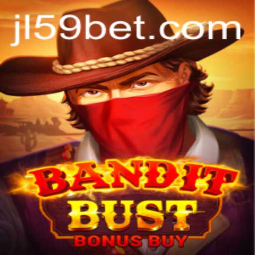 Discover the Thrilling World of BanditBustBonusBuy